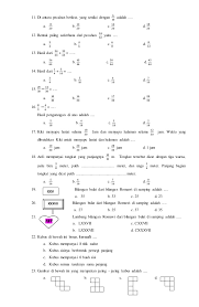 Bagi anda yang membutuhkan referensi soal ulangan kenaikan kelas / soal penilaian akhir tahun matematika kelas 10, 11, 12 semester 2, berikut kami bagikan link downloadnya. Soal Ukk Matematika Kelas 4