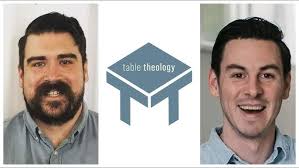 Journey Out of Progressive Christianity: Talking With Ryan and Josh From  Table Theology Ministry