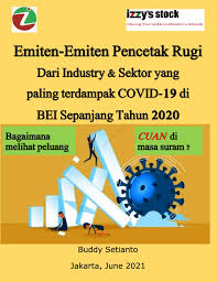 Check spelling or type a new query. Jual Buku Emiten Emiten Pencetak Rugi Dari Industry Dan Sektor Yang Paling Terdampak Covid 19 Di Bei Sepanjang Tahun 2020 Oleh Buddy Setianto Gramedia Digital Indonesia