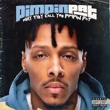 Pimpin Pat