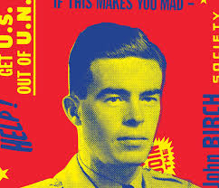 The John Birch Society's Lasting Influence