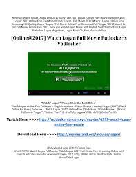 Watch english movies 2021 online with trailers, hit english films on mx player. Online 2017 Watch Logan Full Movie Putlocker S Vodlocker By Janie Fern1988 Issuu
