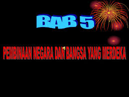 Pembinaan negara dan bangsa yang merdeka author ~angah~ last modified by: Pembinaan Negara Dan Bangsa Yang Merdeka Ppt Download