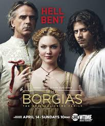 Conspiring with his ruthless sons cesare and juan and poisonously seductive daughter lucrezia, the charismatic rodrigo borgia will let nothing. The Borgias 2011 Movie Posters