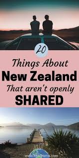 20 Unspoken Truths About Life In New Zealand It S A Drama Travel Blog New Zealand Travel Moving To New Zealand Travel Guide London