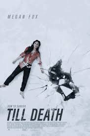 July 5, 2021 by yatin. Till Death 2021 Film Wikipedia