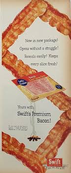 1955 Swift Premium Bacon Vintage Ad Vintage Ads Vintage Advertisements Retro Ads