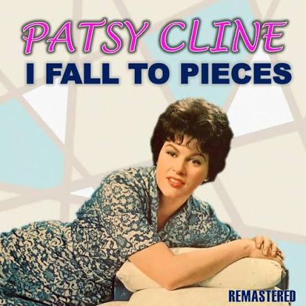 I Fall to Pieces (Remastered) - Album by Patsy Cline | Spotify