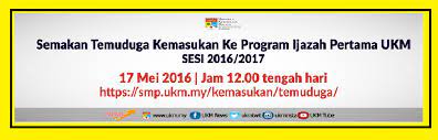 Temuduga ke program sarjana muda sains dengan kepujian (biologi) ukm sesi 2017/2018. Perkongsian Halatuju Kerjaya Kaunseling Cinta Orang Kelainan Upaya Semakan Temuduga Kemasukan Ke Program Ijazah Pertama Ukm Sesi Akademik 2016 2017