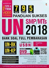 Semoga bermanfaat dan semakin cinta dengan fisika.hehe. Panduan Sukses Un Smp Mts 2018 Full Pembahasan