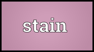 Definition of stain in english: Stain Meaning Youtube
