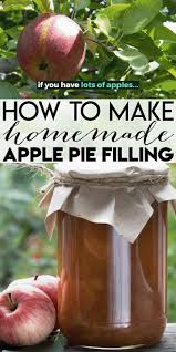 How To Make Apple Pie Filling Apple Pies Filling Easy Apple Pie Filling Canned Apple Pie Filling
