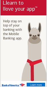 Love This Llama Campaign For The Bank Of America Banking App Banking App Advertising Mobile Banking
