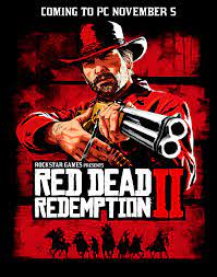 Red Dead Redemption 2 Coming To Pc November 5th Rockstar Games In 2020 Red Dead Redemption Red Dead Redemption Ii Red Dead Online