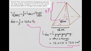 Volume Limas Dan Tinggi Limas Youtube