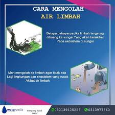 2 Cara Mengolah Air Limbah Agar Aman Untuk Lingkungan Mau Tahu 1 Secara Alami Pengolahan Air Limbah Secara Alami Dapat Dilakukan Deng Ekosistem Sungai Tahu