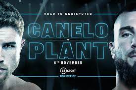 Canelo Alvarez Vs Caleb Plant Price Bt Sport Box Office To Show Super Middleweight Undisputed Fight On Ppv