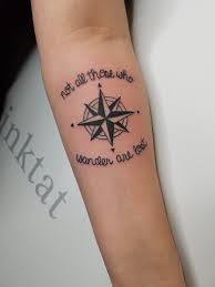 Not All Those Who Wander Are Lost Compass Forearm Tattoo Lost Tattoo Forearm Tattoos Forearm Tattoo Women
