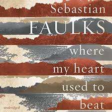 Search for your favorite songs, listen to them and download them for free from the database with the best quality. Where My Heart Used To Beat Audio Download Amazon Co Uk Sebastian Faulks David Sibley Random House Audiobooks Audible Audiobooks
