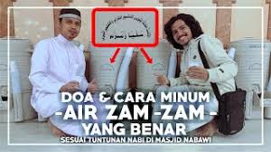 Tidak semua air minum adalah air heksagonal. Doa Cara Minum Air Zam Zam Yang Benar Tips Trik Umrah Haji Youtube