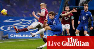 We will see the best of timo and kai external link; Chelsea 2 0 Burnley Premier League As It Happened Football The Guardian