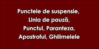 Punctele de suspensie (…) marchează o pauză mare în vorbire. Punctele De Suspensie Linia De PauzÄ Punctul Paranteza Apostroful Ghilimelele