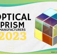 ผู้ผลิตปริซึมแสง 9 อันดับแรกของปี 2023