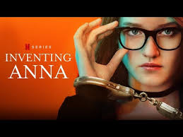 Inventing Anna 2022 Netflix Series
