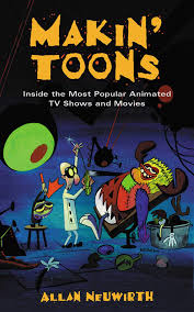 From selfish scientists to caped crusaders to hollywood horsemen, here are the top animated tv shows to enjoy as a grown up. Makin Toons Inside The Most Popular Animated Tv Shows And Movies Allan Neuwirth 9781581152692 Amazon Com Books