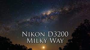 Nikon D3200 Milky Way Youtube