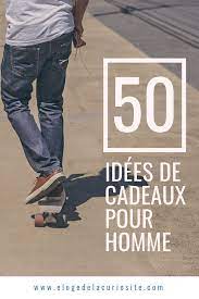 50 Ides De Cadeaux Pour Hommes Parfaits Pour Nol La Saint Valentin Les Anniversaires Et La Fte Des Pres Gift Ideas For Men Valentines Day Birthday 50th Gifts