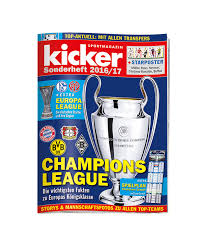 Résultats et affluences de spectateurs des matchs. Kicker Sonderheft Champions League 2016 17