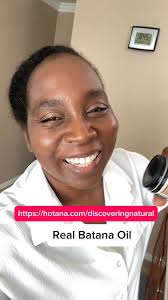 Where to get real Batana Oil https://hotana.com/discoveringnatural