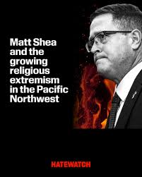 Hard-right extremist Matt Shea has been increasingly active in the  Christian supremacist movement, even attending an anti-trans event in  Seattle