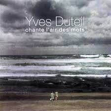 Respect, flagrant délice, chante l'air des mots, un chemin de chansons, chante pour elle. Chante L Air Des Mots Yves Duteil Cd Album Achat Prix Fnac