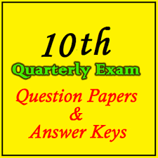 10th Quarterly Exam Question Papers All Subjects Tamil English Medium Pallikalvi Teachers News