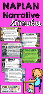 Naplan Narrative Writing Stimulus Writing Primary School Curriculum Narrative Writing