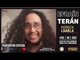 Especial con Efraín Terán