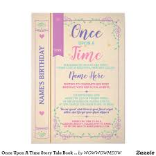 Once Upon A Time There Lived A Beautiful Princess Once Upon A Time Story Tale Book Birthday Invites Zazzle Com Birthday Invitations Birthday Party Invitations Diy Book Birthday Parties