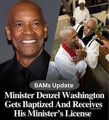 Congrats to Denzel Washington. The actor is now a minister too 🙏🏾