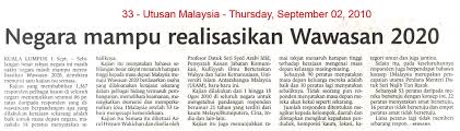 Memberikan tambahan wawasan kepada publik. Wawasan 2020 Antara Realiti Dan Fantasi Coretan Anuar