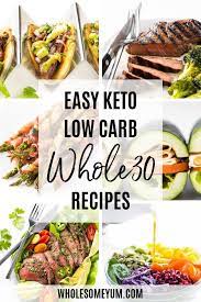 Easy Whole30 Recipes If You Are Following The Whole30 Program Or Thinking About It You Need Easy Whole 30 Recipes Easy Whole 30 Recipes Whole Food Recipes
