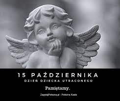 W roku 2021 dzień dziecka utraconego (dzień pamięci dzieci nienarodzonych i zmarłych) przypada na 15 października (piątek). Wielkies Mi Uczynila Pustki W Domu Moim 15 Pazdziernika Dzien Dziecka Utraconego Blog Poloznej O Ciazy Porodzie I Macierzynstwie