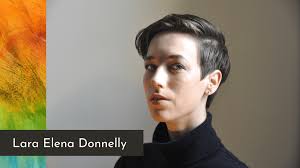 Lara Elena Donnelly