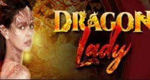 Dragon Lady June 17 2019 Pinoy Teleserye And Tv Shows Female Dragon Today Episode Tv Drama