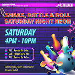Shake Rattle & Roll Night Neon