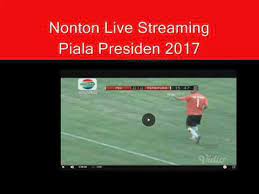 Indosiar visual mandiri resmi mengudara sebagai televisi nasional di indonesia pada tanggal 11 januari 1995. Piala Presiden 2017 Nonton Live Streaming Indosiar Youtube