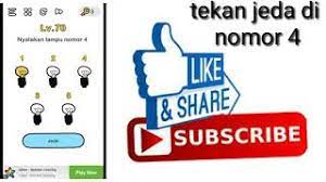 Gosok lampu ajaib menggunakan jari kunci jawaban brain out level 115. Brain Out Level 70 Nyalakan Lampu Nomor 4 Youtube
