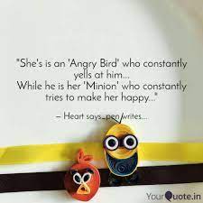 There are approximately 10,000 species of birds, and as. She S Is An Angry Bird Quotes Writings By Sowmya Mangalagiri Yourquote