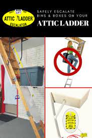 Safely Transport Your Storage Bins And Boxes With The Attic Ladder Lift Escalator Featuring Remote Controll Attic Ladder Attic Lift Attic Storage Organization